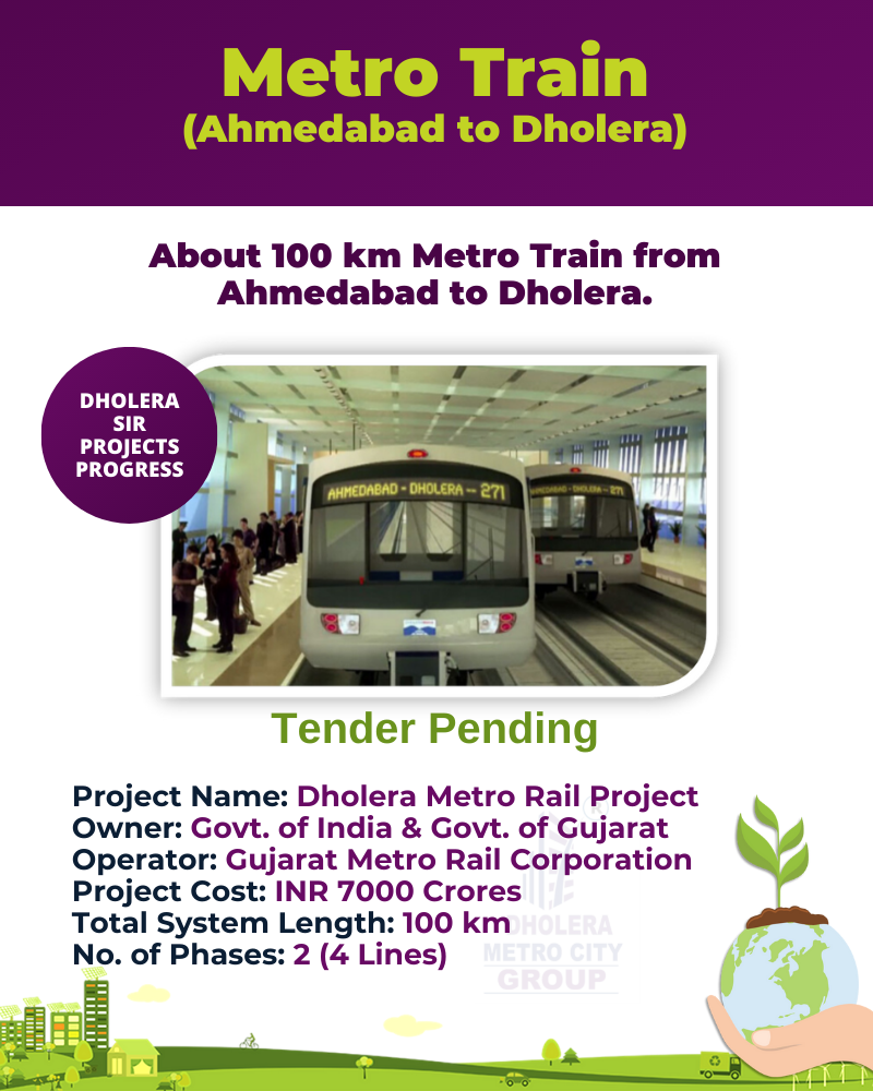 Metro Train (Ahmedabad to Dholera)