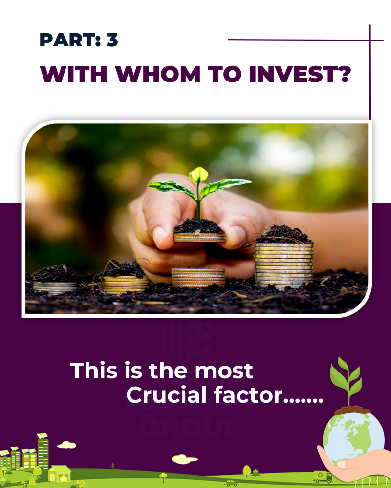with whom to invest